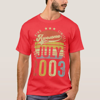 Fantastisk Sedan juli 2003 Vintage 19:e födelsedag T Shirt