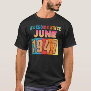 Fantastisk sedan juni 1947 75 år gamla 75:e-dagen t shirt