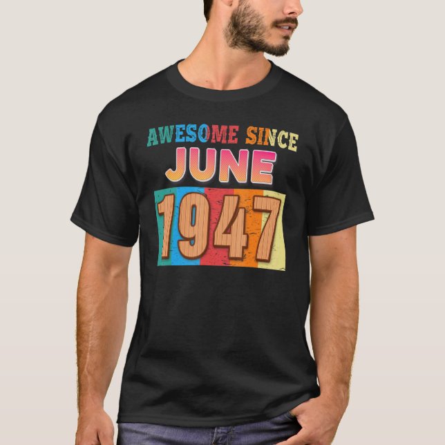 Fantastisk sedan juni 1947 75 år gamla 75:e-dagen t shirt (Framsida)