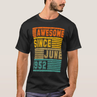 Fantastisk sedan juni 1952 Vintage 70 Manar och kv T Shirt