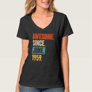 Fantastisk sedan juni 1959 63 år gammal 63:e födel t shirt