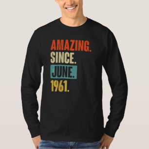 Fantastisk sedan juni 1961 61 år gammal 61:a födel t shirt