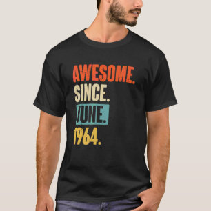 Fantastisk sedan juni 1964 58 år gammal 58:e födel t shirt