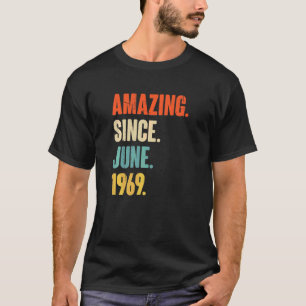 Fantastisk sedan juni 1969 53 år gamla 53 dagar ga t shirt