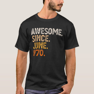Fantastisk sedan juni 1970 52:e födelsedagsgåvan 5 t shirt