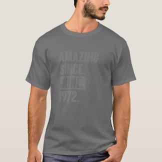 Fantastisk sedan juni 1972 - 50 år gammal 50:e föd t shirt