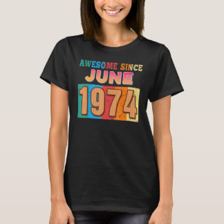Fantastisk sedan juni 1974 48 år gammal 48:e födel t shirt