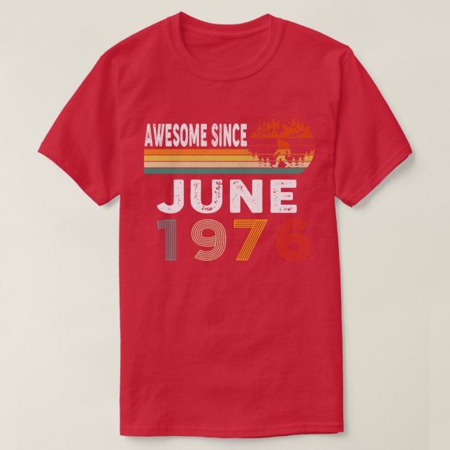 Fantastisk sedan juni 1976 t shirt (Design framsida)