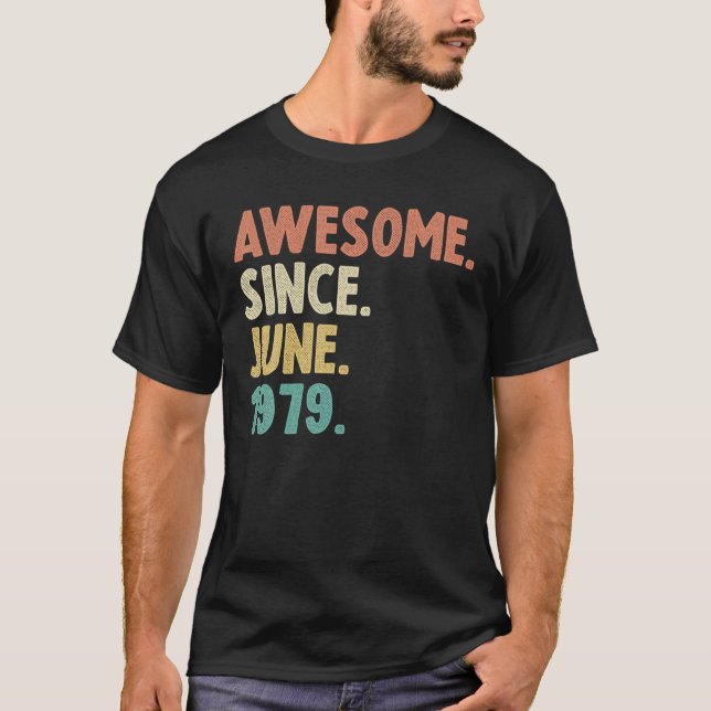 Fantastisk sedan juni 1979 43:e födelsedagsgiftet  t shirt (Framsida)