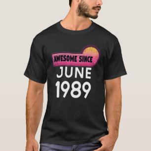 Fantastisk sedan juni 1989 Födelsedag 1989 Vintage T Shirt