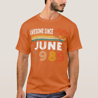 Fantastisk sedan juni 1989 t shirt