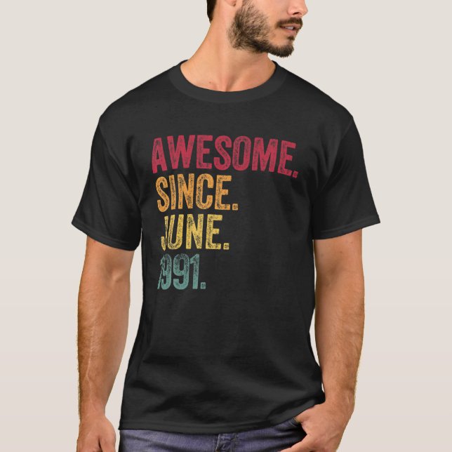 Fantastisk sedan juni 1991 30års födelsedag 30 år  t shirt (Framsida)