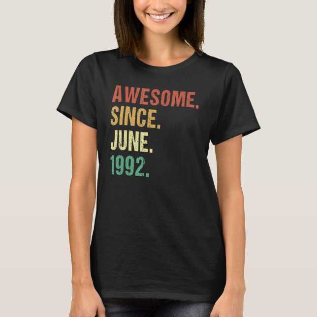 Fantastisk sedan juni 1992 30års födelsedag 30 år  t shirt (Framsida)
