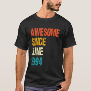 Fantastisk sedan juni 1994 28:e födelsedagen 28 år t shirt