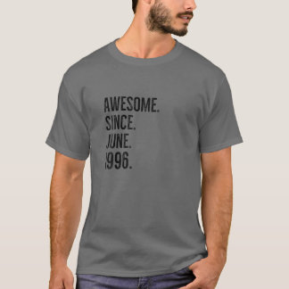 Fantastisk sedan juni 1996 Åldersgåva Idea T Shirt