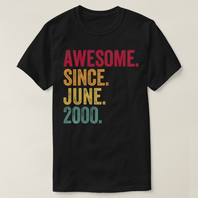 Fantastisk sedan juni 2000 22:a födelsedagserbjuda t shirt (Design framsida)