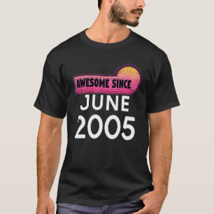 Fantastisk sedan juni 2005 Födelsedagen 2005 Vinta T Shirt