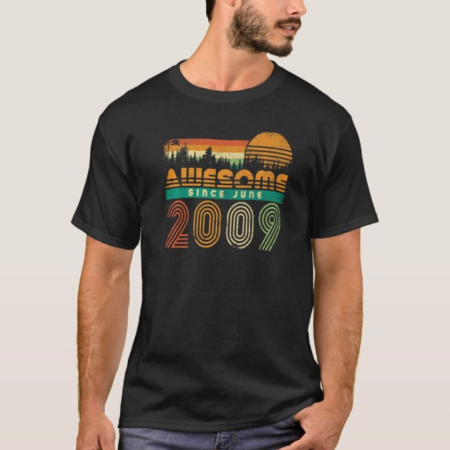 Fantastisk Sedan juni 2009 Tonåring 13:e Födelseda T Shirt (Framsida)