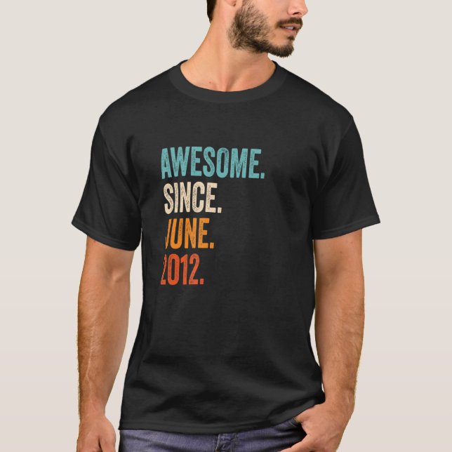 Fantastisk sedan juni 2012 11:e födelsedagen t shirt (Framsida)
