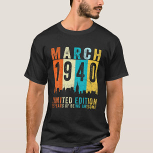 Fantastisk sedan mars 1940: 82:e födelsedag Vintag T Shirt