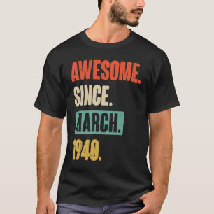 Fantastisk sedan mars 1940 födelsedag 83:e Dekorat T Shirt