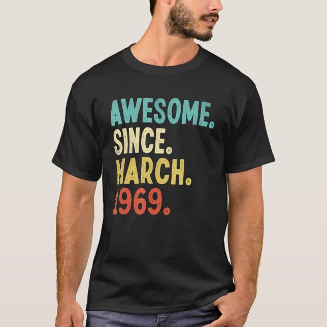 Fantastisk sedan mars 1969 53:e födelsedagen 53 år t shirt (Framsida)