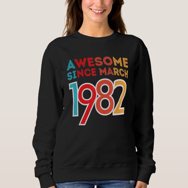 Fantastisk sedan mars 1982 t shirt (Framsida)
