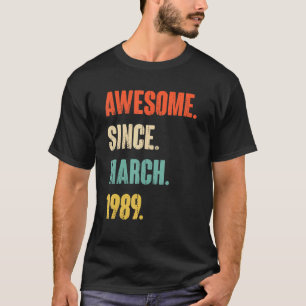 Fantastisk sedan mars 1989 33 år gammal 33:e födel t shirt
