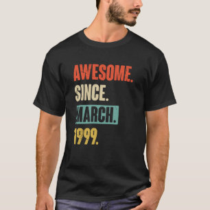 Fantastisk sedan mars 1999 födelsedag 24:e Dekorat T Shirt