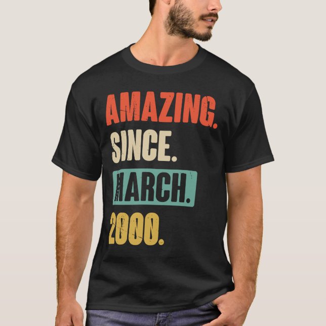Fantastisk sedan mars 2000 födelsedag 23:e Dekorat T Shirt (Framsida)