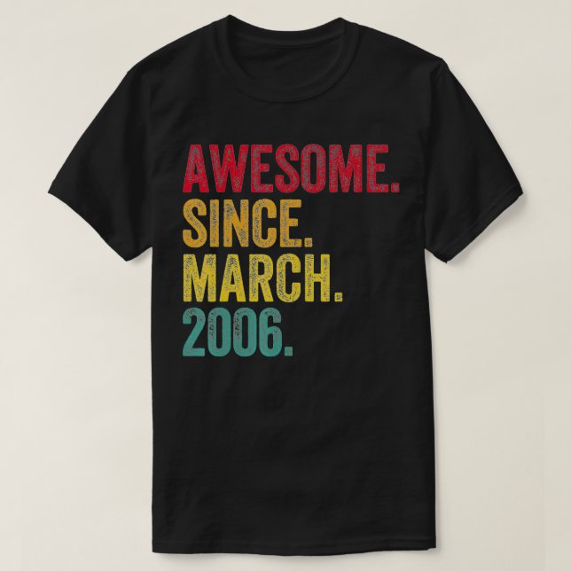 Fantastisk sedan mars 2006 16:e födelsedagspresent t shirt (Design framsida)
