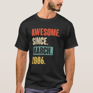 Fantastisk sedan mars 2006 födelsedag 17:e Dekorat T Shirt