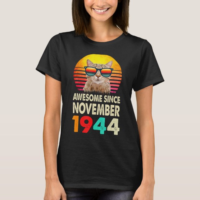 Fantastisk sedan november 1944 78:e födelsedagsdag t shirt (Framsida)