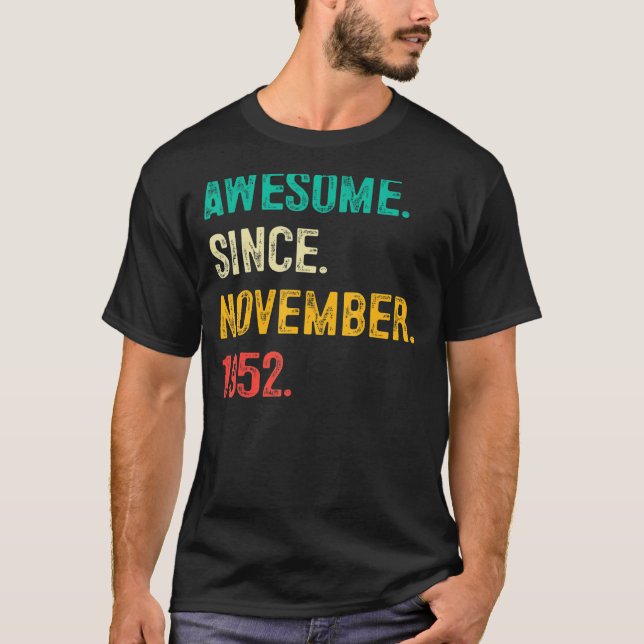 Fantastisk sedan november 1952 70:e födelsedagen 7 t shirt (Framsida)