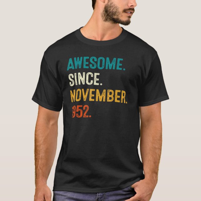 Fantastisk sedan november 1952 70:e födelsedagen 7 t shirt (Framsida)