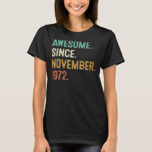Fantastisk sedan november 1972 50:e födelsedagen 5 t shirt
