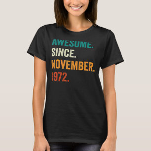 Fantastisk sedan november 1972 50:e födelsedagen 5 t shirt