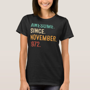 Fantastisk sedan november 1972 50:e födelsedagen 5 t shirt
