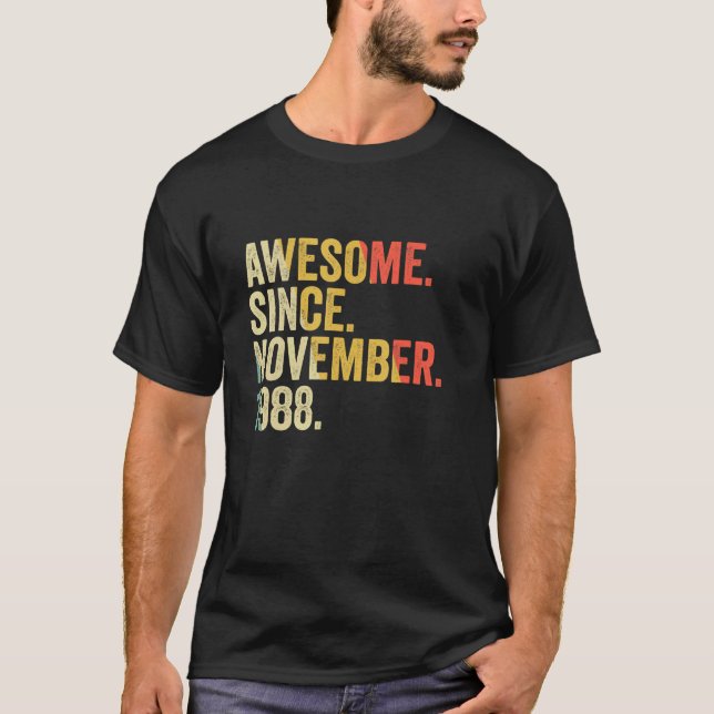 Fantastisk sedan november 1988 34 år gamla gåvor 3 t shirt (Framsida)