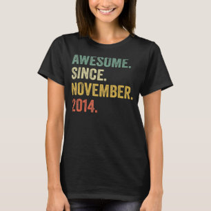 Fantastisk sedan november 2014 8 Födelsedag 8 år O T Shirt