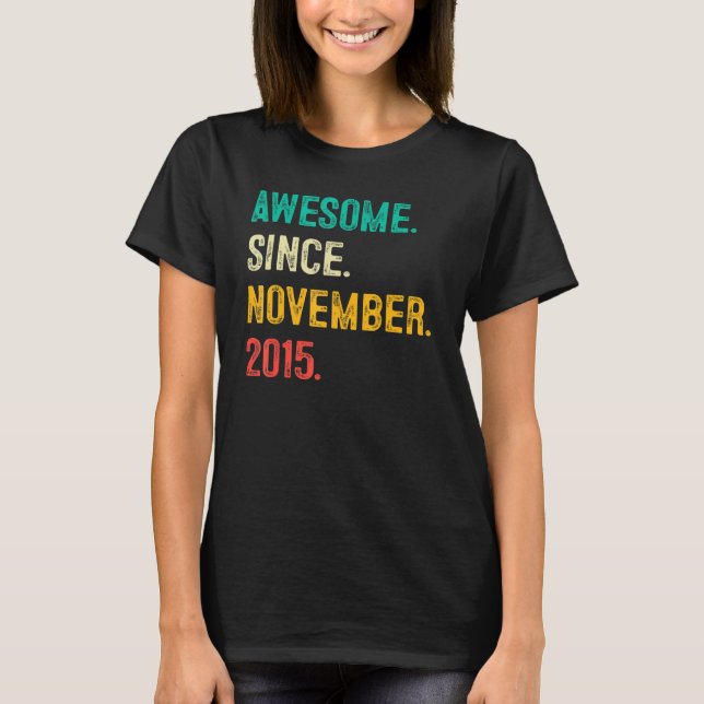 Fantastisk sedan november 2015 7:e födelsedag 7 år t shirt (Framsida)
