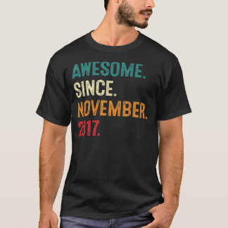 Fantastisk sedan november 2017 Femte födelsedagen T Shirt