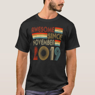 Fantastisk sedan november 2019 Tredje födelsedagen T Shirt