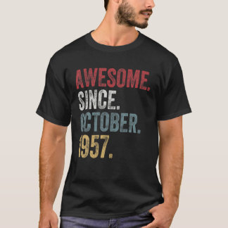 Fantastisk sedan oktober 1957 - 63 år före födelse t shirt