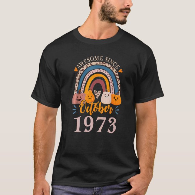 Fantastisk sedan oktober 1973, 49:e födelsedagen H T Shirt (Framsida)