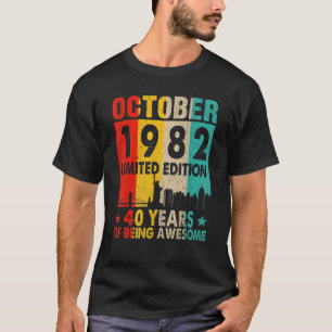 Fantastisk sedan oktober 1982 40:e födelsedag Vint T Shirt