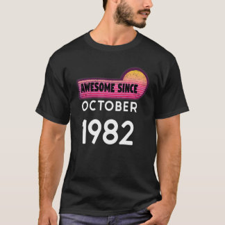 Fantastisk sedan oktober 1982 Födelsedag 1982 okto T Shirt