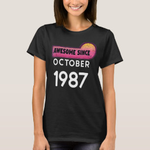 Fantastisk sedan oktober 1987 Födelsedag 1987 okto T Shirt