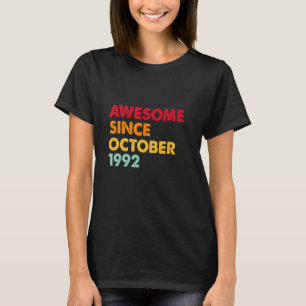 Fantastisk sedan oktober 1992 30års födelsedag-gåv t shirt