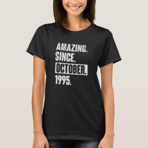 Fantastisk sedan oktober 1995 27 år gammal 27:e fö t shirt